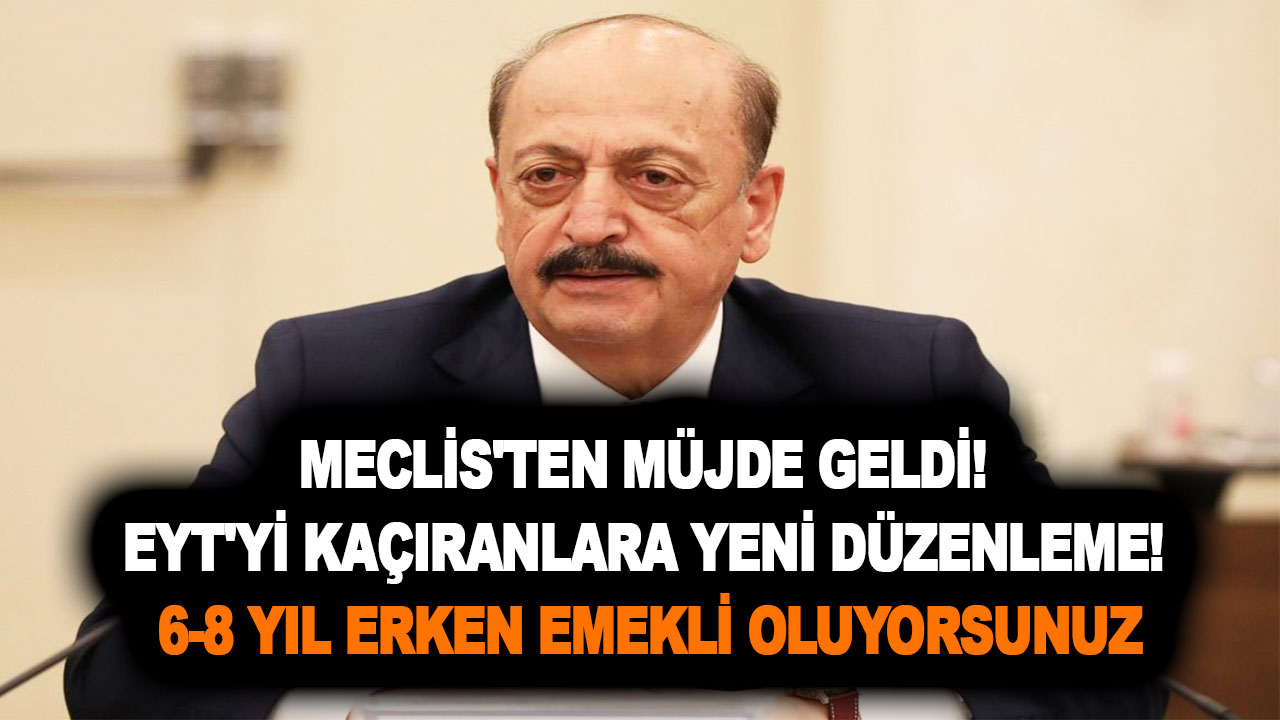 SGK az önce açıkladı! Meclis'ten geçti! Emeklilik yaşı 6 ile 8 arasında düştü! Sigorta girişiniz o tarih sonrası ise değmeyin keyfinize