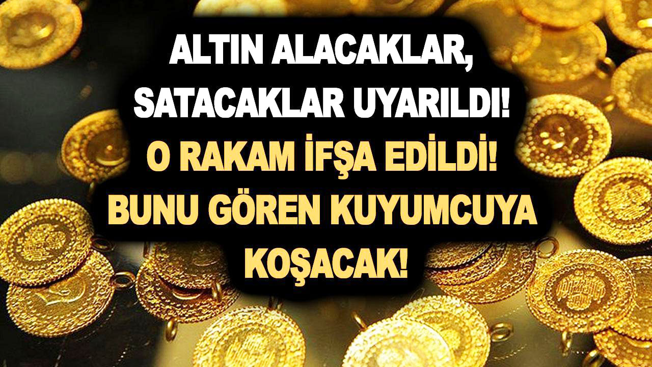 Altın fiyatları için ezber bozan rakam açıklandı! Vatandaş Kapalıçarşı'ya akın etti!