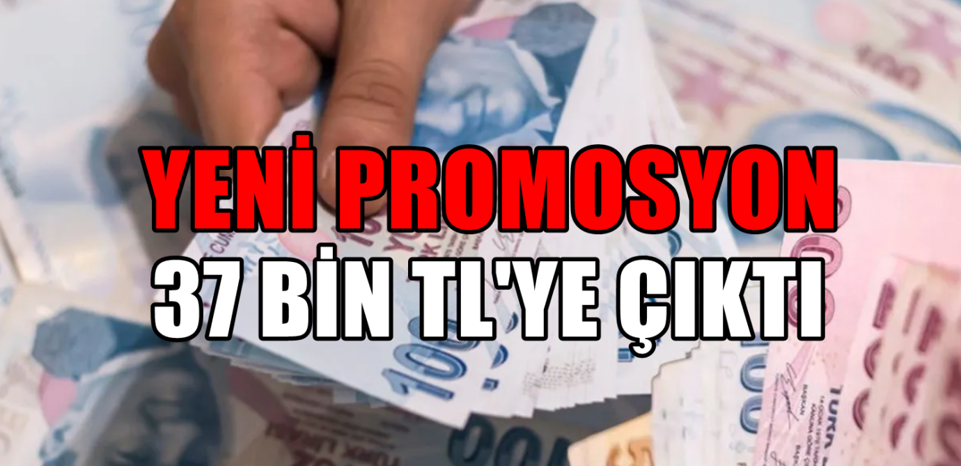 3 Yıldır Güncellenmiyordu: Yeni Promosyon 37 Bin TL'ye Çıkarıldı!