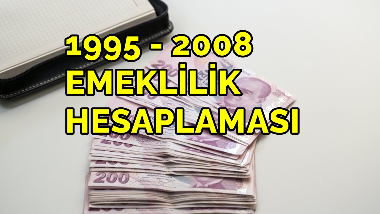 Eksik Prim Günü Olana 1995 - 2008 Arası Emeklilik Tablosu... 