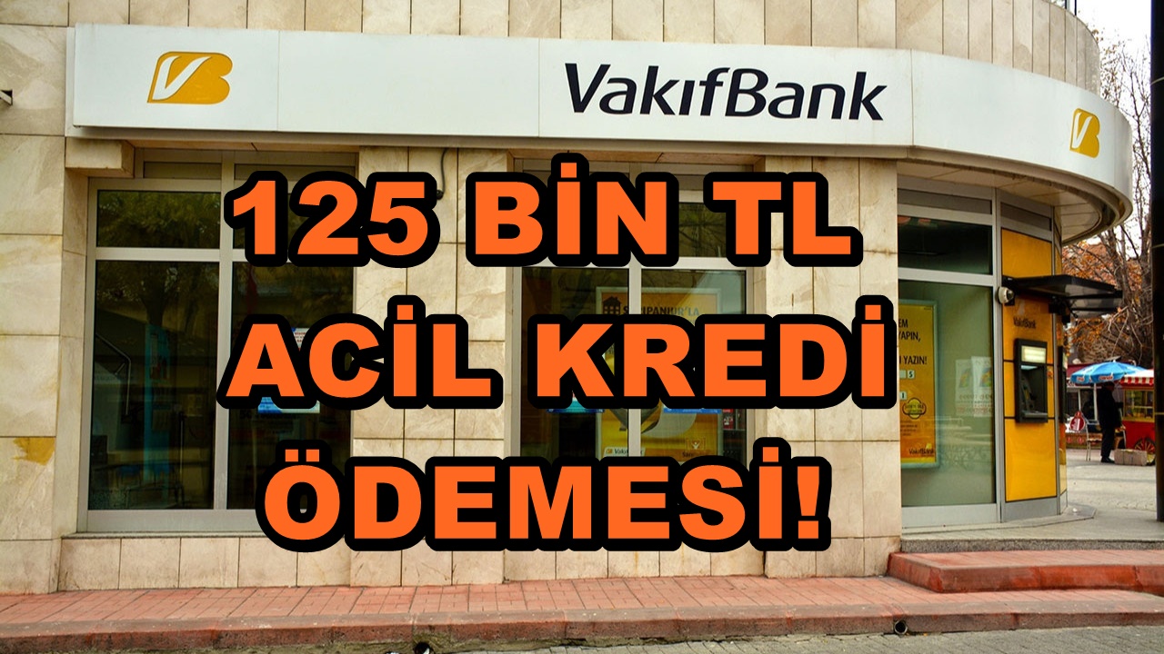 Nakit İhtiyacına Vakıfbank'tan Çözüm! Banka Hemen Ödeme Yapıyor